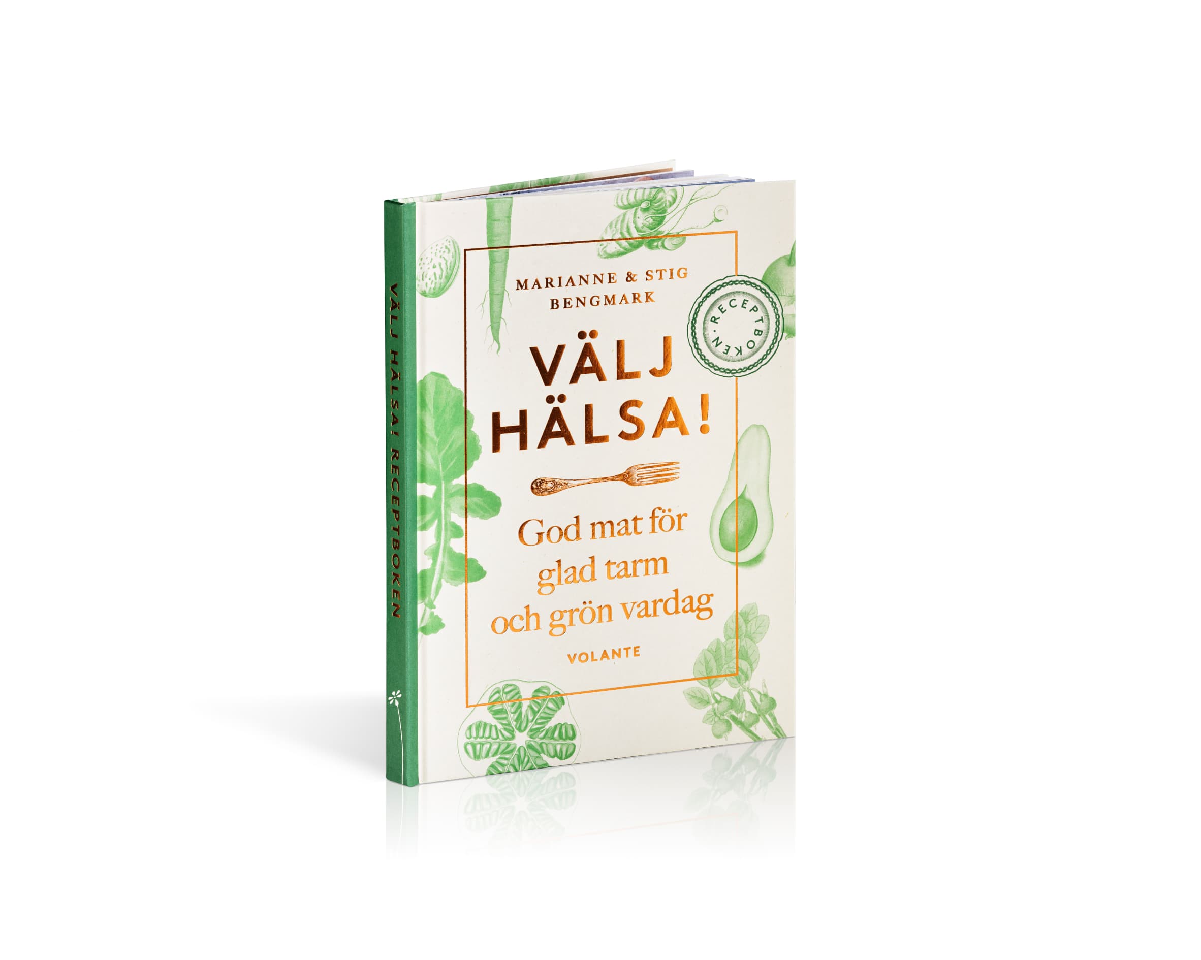 Stig Bengmark Valjhalsa-Receptbok